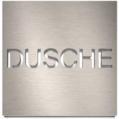 Edelstahl Hinweisschild "DUSCHE" / H.66.E