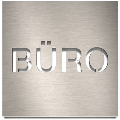 Edelstahl Hinweisschild "BÜRO" / H.68.E