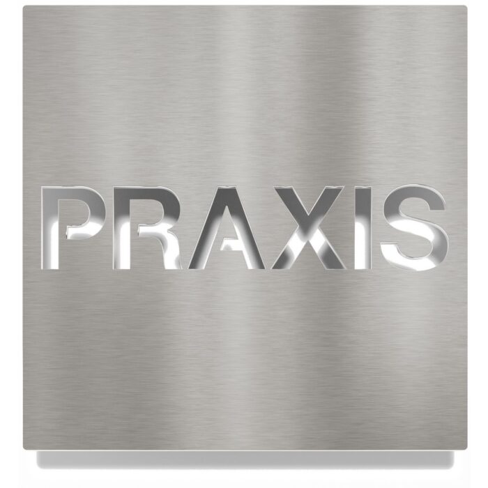Edelstahl Hinweisschild "PRAXIS" / H.69.E 1