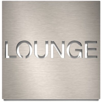 Edelstahl Hinweisschild "LOUNGE" / H.79.E